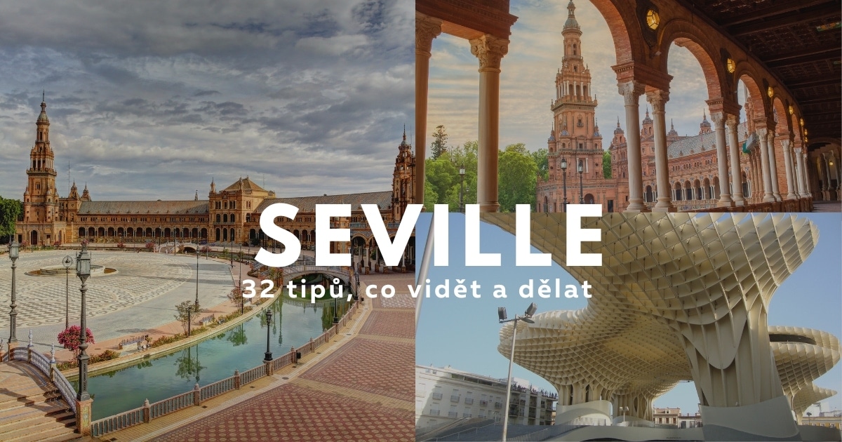 Čo vidieť v Seville